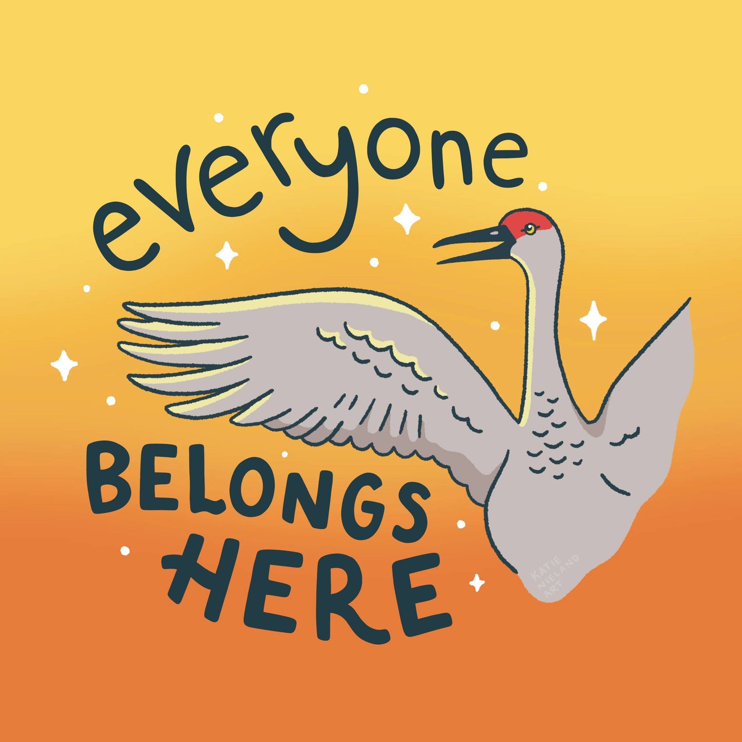 Everyone belongs here sticker