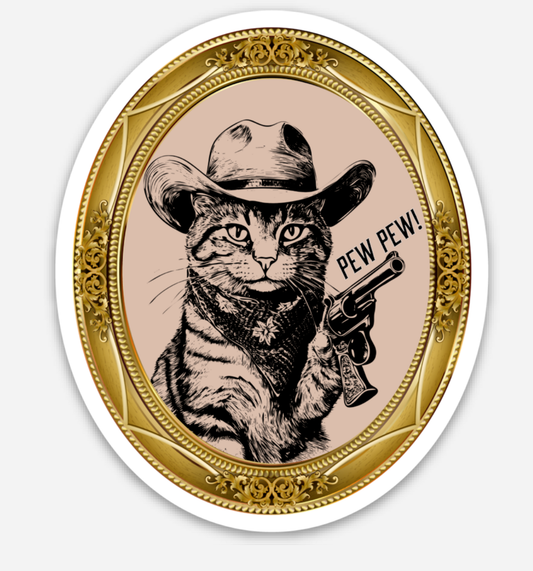 Sticker with a cat in a cowboy hat and bandana holding a gun, with 'Pew Pew!' text, framed by gold border.