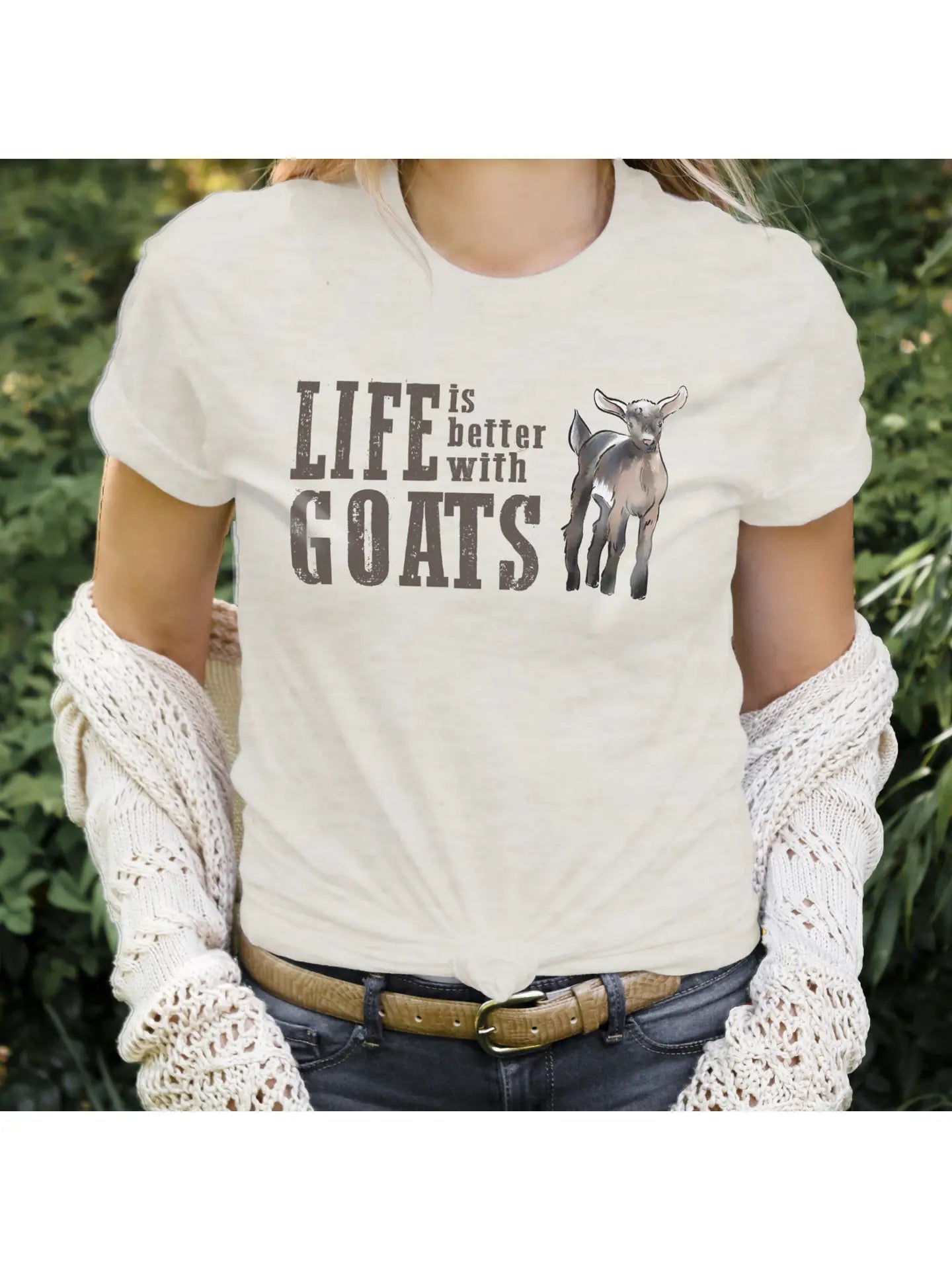 "Life is better with Goats!" T-shirt