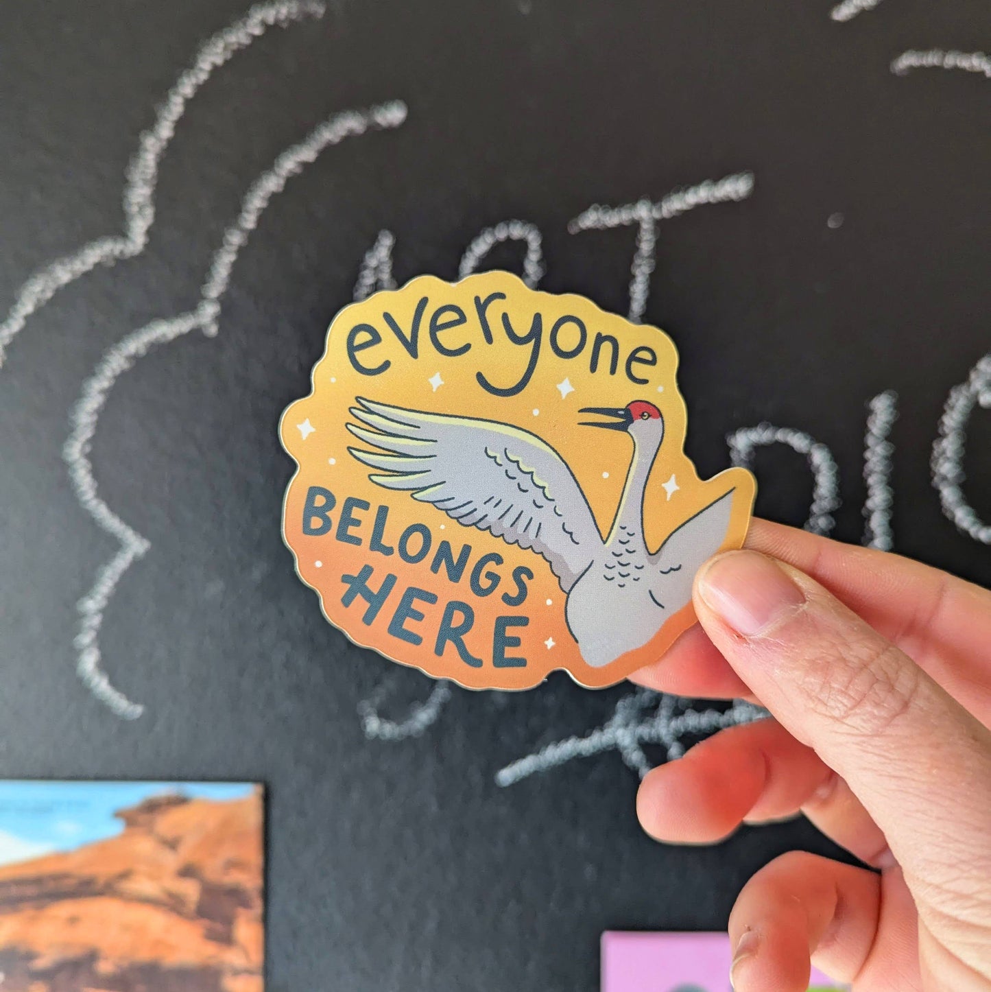 Everyone belongs here sticker